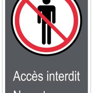 Panneaux NORME  CSA : Accès interdit-No entry