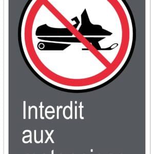 Panneaux NORME  CSA : Interdit aux motoneiges