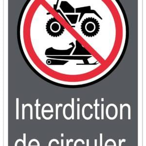 Panneaux NORME  CSA : Interdiction de circuler