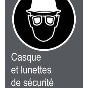 Panneaux NORME  CSA : Casque et lunettes de sécurité obligatoires