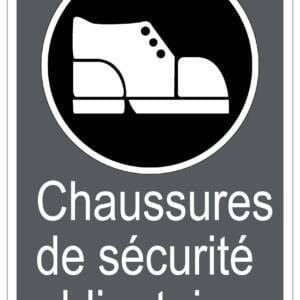 Panneaux NORME  CSA : Chaussures de sécurité obligatoires
