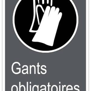 Panneaux NORME  CSA : Gants obligatoires