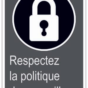 Panneaux NORME  CSA : Respectez la politique de verrouillage