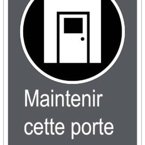 Panneaux NORME  CSA : Maintenir cette porte fermée