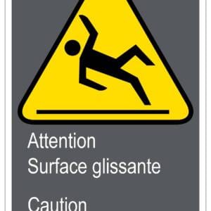 Panneaux NORME  CSA : Attention Surface glissante-Caution Slippery surface