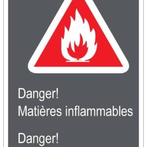 Panneaux NORME  CSA : Danger! Matières inflammables- Flammable materials