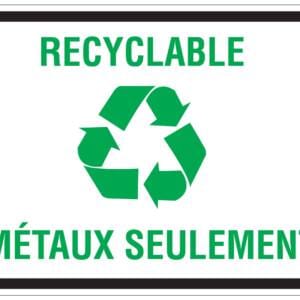 Panneaux NORME OSHA : Recyclable métaux seulement
