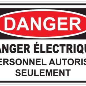 Panneaux NORME OSHA : Danger : danger électrique-personnel autorisé seulement