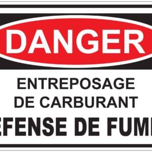 Panneaux NORME OSHA : Danger : entreposage de carburant Défence de fumer