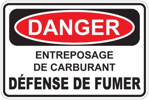 Panneaux NORME OSHA : Danger : entreposage de carburant Défence de fumer