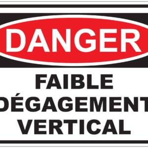 Panneaux NORME OSHA : Danger : faible dégagement vertical
