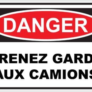 Panneaux NORME OSHA : Danger : prenez garde aux camions