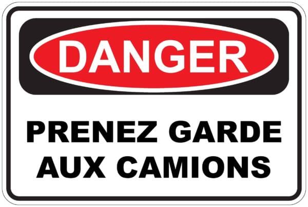 Panneaux NORME OSHA : Danger : prenez garde aux camions