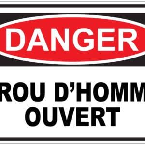 Panneaux NORME OSHA : Danger : trou d'homme ouvert