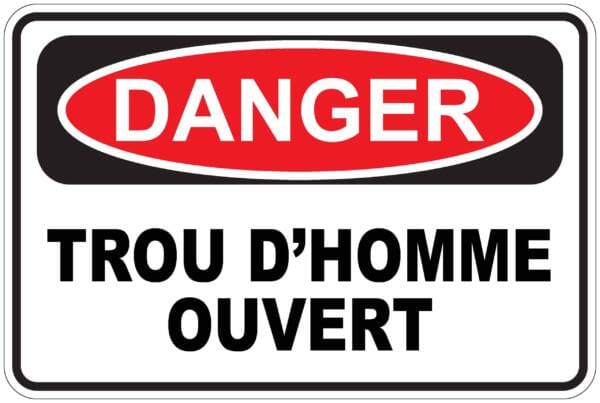 Panneaux NORME OSHA : Danger : trou d'homme ouvert