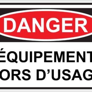 Panneaux NORME OSHA : Danger : équipement hors d'usage