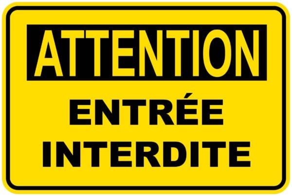 Panneaux NORME OSHA : Attention : entrée interdite