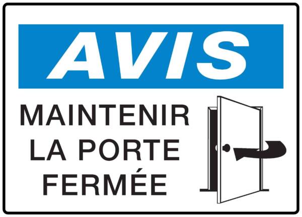 <a href="https://www.signel.ca/produit/panneaux-norme-osha-avis-maintenir-la-porte-fermee/">Panneaux NORME OSHA : Avis : maintenir la porte fermée</a>