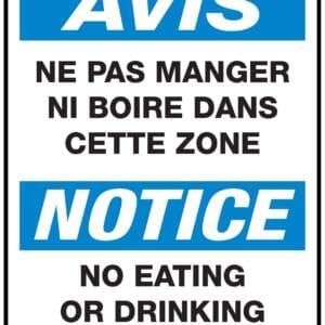 Panneaux NORME OSHA : Avis : ne pas manger ni boire dans cette zone -noeating or drinking in this area