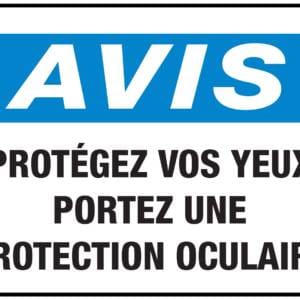 Panneaux NORME OSHA : Avis : protégez vos yeux portez une protection oculaire