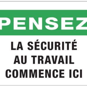 Panneaux NORME OSHA : Pensez : La sécurité au travail commenc ici