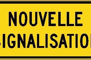 Panonceau nouvelle signalisation