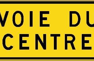 Panonceau voie du centre