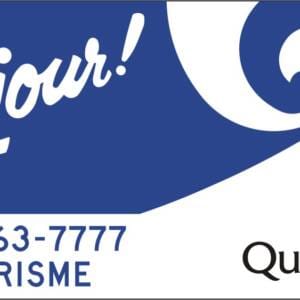 Bonjour Québec (avec numéro de téléphone) Panneau