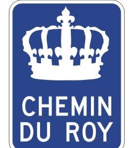 Jalonnement le long de la route ou du circuit touristique:
Chemin du Roy