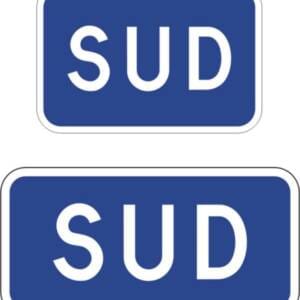 Panonceau points cardinaux direction sud