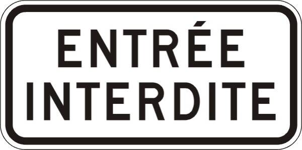 <a href="https://www.signel.ca/en/produit/entree-interdite-2/">Entrée interdite</a>