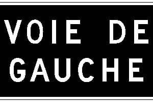Panonceau voie de gauche