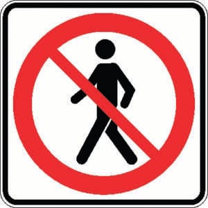 Accès interdit aux piétons