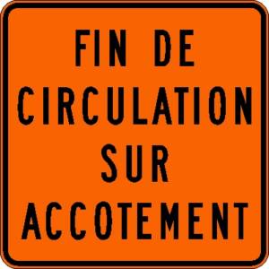 Fin de circulation sur accotement T-200-3